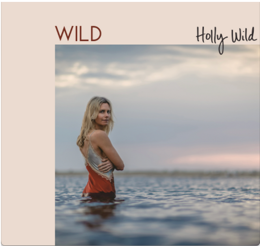 Wild EP - Holly Wild - Digital Download